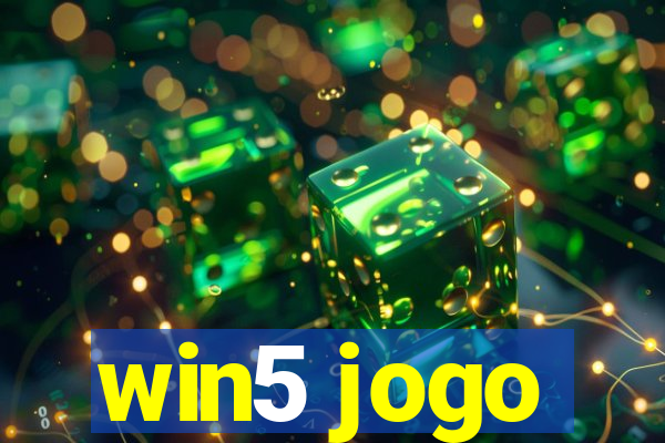 win5 jogo